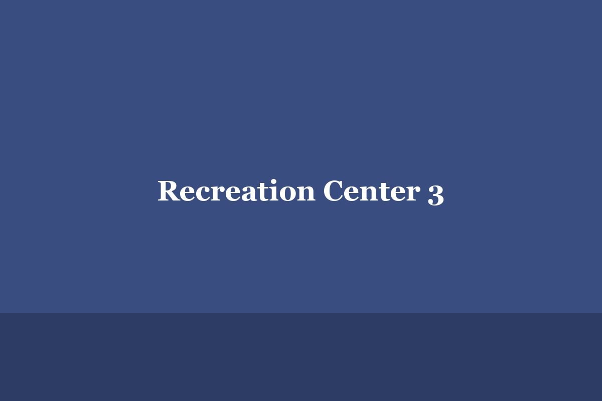 Recreation Center 3